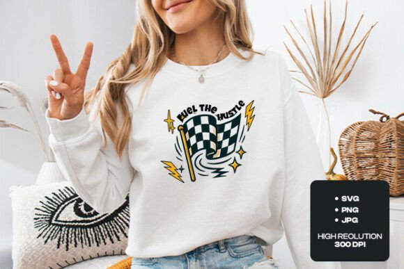 Fuel the Hustle Racing SVG Design – Bold Graphics for T-Shirt & Craft Projects