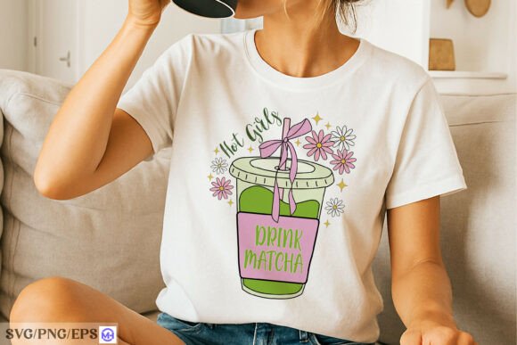 Hot Girls Drink Matcha SVG PNG Design for T-Shirt Graphics