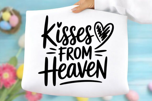 Kisses from Heaven Png Design: Graphics & T-Shirt Designs