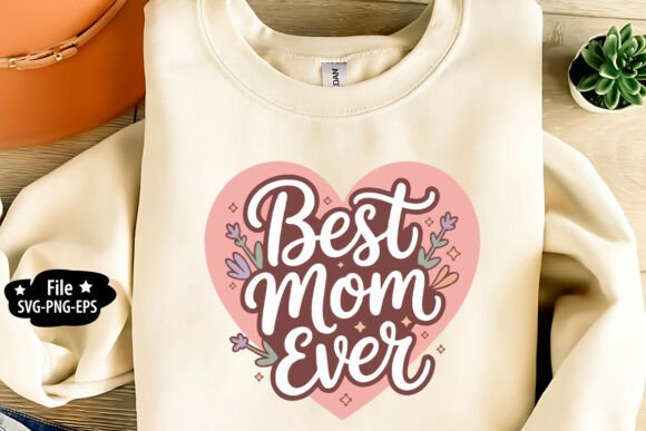 Mother’s Day T-Shirt Design SVG PNG EPS Graphics