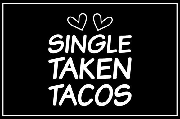 Single Taken Tacos SVG Design: A Visual Asset for Bloggers and Digital Publishers