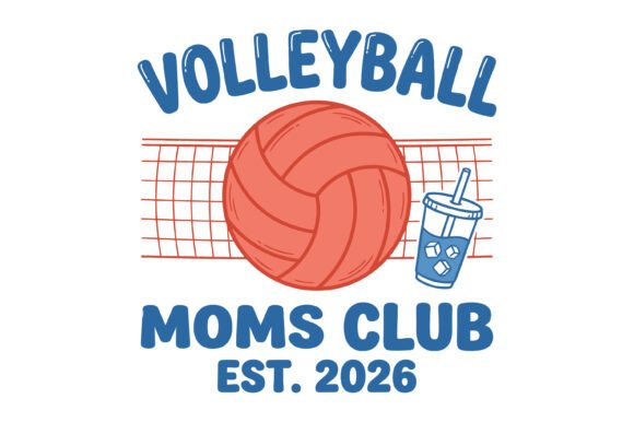 Volleyball Moms Club Est 2026 Design: A Fresh T-Shirt Graphics Pick for Lifestyle Blogging